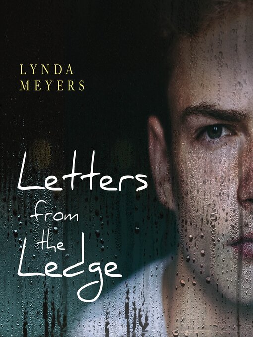 Title details for Letters From the Ledge by Lynda Meyers - Available
